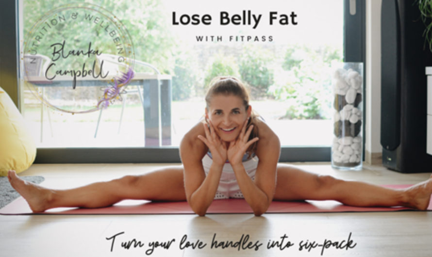 Lose Belly Fat with Fitpass!